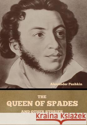 The Queen of Spades and other stories Alexander Pushkin   9781644397169 Indoeuropeanpublishing.com - książka