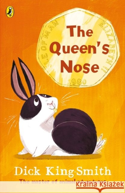 The Queen's Nose Dick King-Smith 9780141370231 Penguin Random House Children's UK - książka