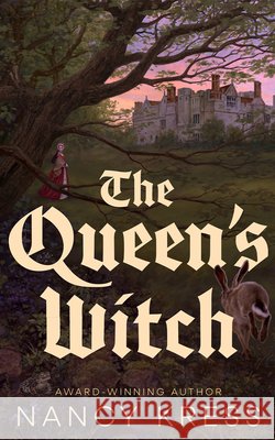 The Queen's Witch Nancy Kress 9781662540233 47north - książka