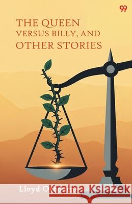 The Queen Versus Billy, And Other Stories Lloyd Osbourne 9789371811521 Double 9 Books - książka