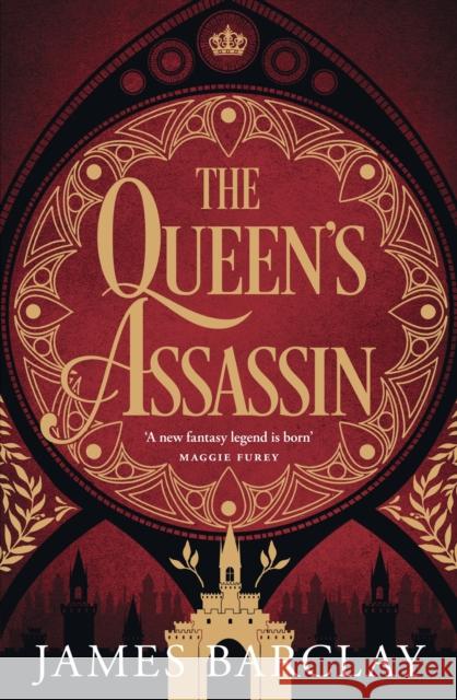 The Queen's Assassin: A novel of war, of intrigue, and of hope... James Barclay 9781473202474 Orion Publishing Co - książka