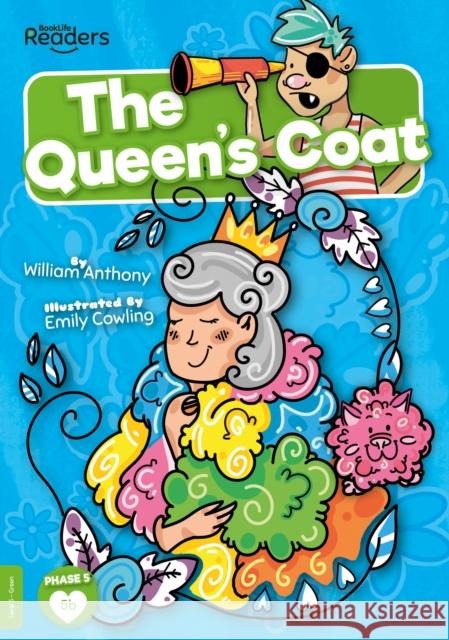 The Queen's Coat William Anthony 9781839272981 BookLife Publishing - książka