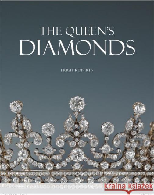 The Queen's Diamonds Hugh Roberts 9781905686384 Royal Collection Trust - książka