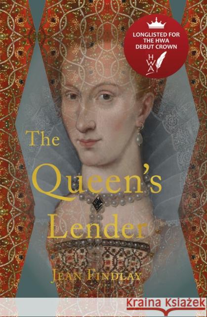 The Queen's Lender: A novel set in history Jean Findlay 9781910895559 Scotland Street Press - książka