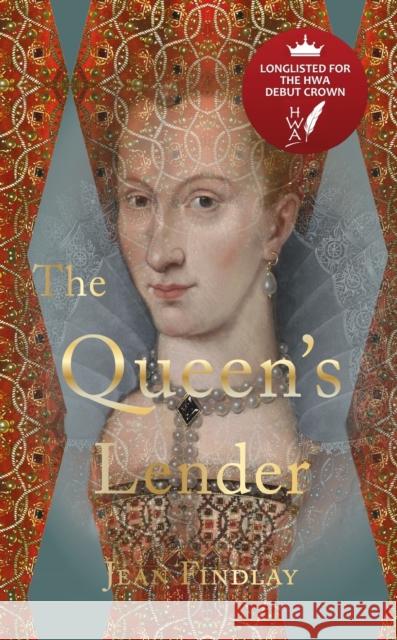 The Queen's Lender: A novel set in history Jean Findlay 9781910895672 Scotland Street Press - książka