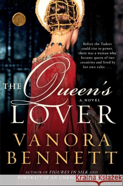The Queen's Lover Vanora Bennett 9780061689871 Harper Paperbacks - książka