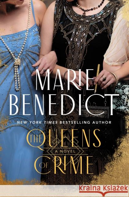 The Queens of Crime: A Novel Marie Benedict 9781250389954 St. Martin's Publishing Group - książka