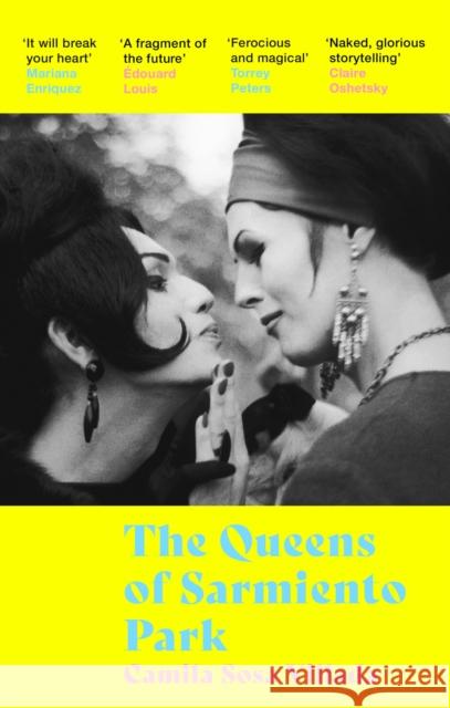 The Queens Of Sarmiento Park Camila Sosa Villada 9780349016474 Little, Brown Book Group - książka