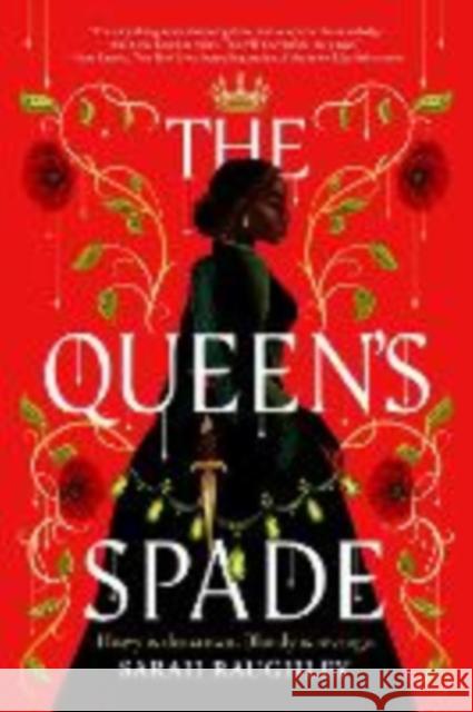 The Queen's Spade Sarah Raughley 9780063344389 HarperCollins - książka