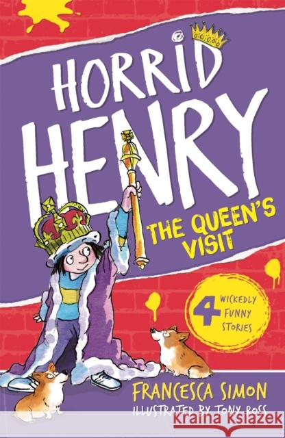 The Queen's Visit: Book 12 Francesca Simon 9781842550687 Hachette Children's Group - książka