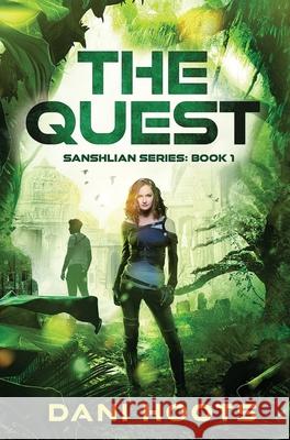 The Quest Dani Hoots 9781942023944 Foxtales Press - książka