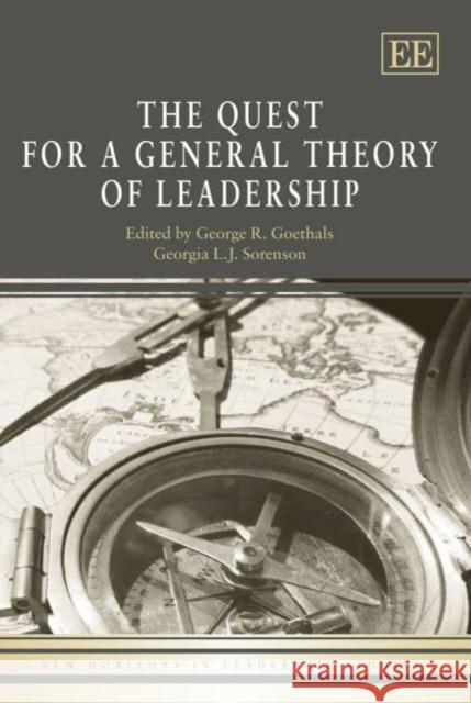 The Quest for a General Theory of Leadership  9781845425418 Edward Elgar Publishing Ltd - książka