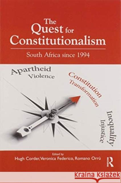 The Quest for Constitutionalism: South Africa Since 1994 Hugh Corder Veronica Federico 9780367600013 Routledge - książka