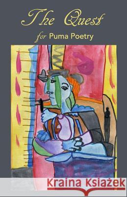 The Quest for Puma Poetry  9780692704073 Sadie Girl Press - książka