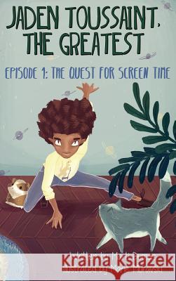 The Quest for Screen Time: Episode 1 Dumas, Marti 9781943169047 Plum Street Press (a Division of Yes, Mam Cre - książka