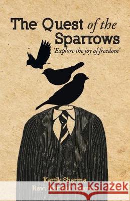 The Quest Of The Sparrows Kartik Sharma 9788129118653 Rupa Publications India - książka