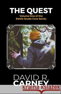 The Quest Rattle Snake Cove Print Series David Carney 9781393089476 David Carney - książka