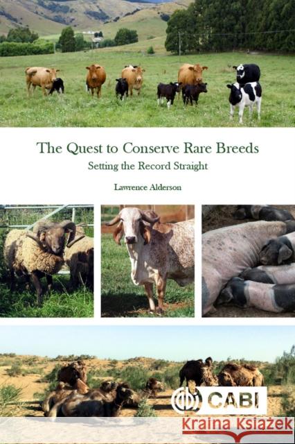 The Quest to Conserve Rare Breeds: Setting the Record Straight Lawrence Alderson 9781789247114 Cabi - książka