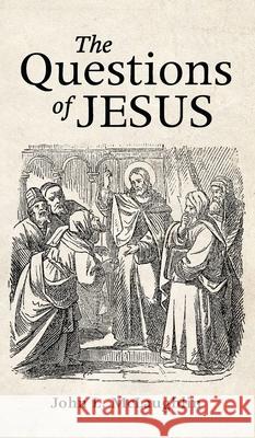 The Questions of Jesus John McLaughlin 9781725276246 Wipf & Stock Publishers - książka
