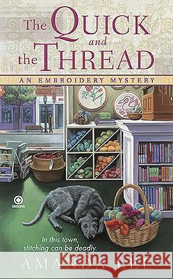 The Quick and the Thread Amanda Lee 9780451230966 Signet Book - książka