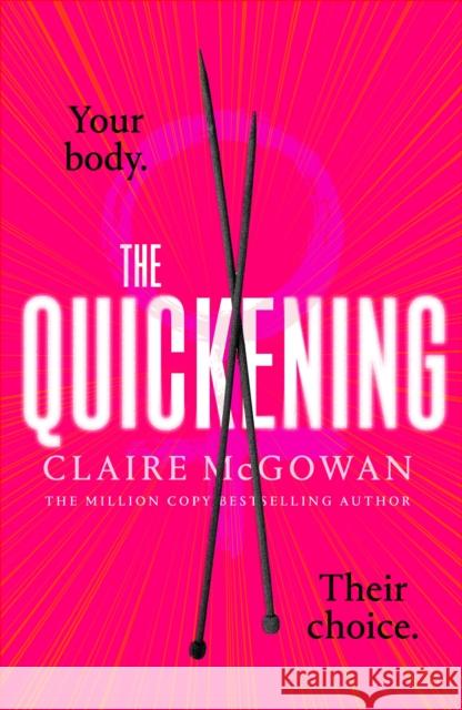 The Quickening Claire McGowan 9781472160409 Little, Brown Book Group - książka