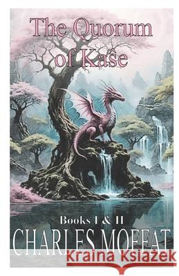 The Quorum of Kaŝe Charles Moffat   9798399093338 Independently Published - książka