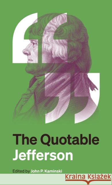 The Quotable Jefferson Thomas Jefferson 9780691270791 Princeton University Press - książka