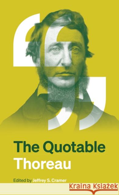 The Quotable Thoreau Henry David Thoreau 9780691271033 Princeton University Press - książka