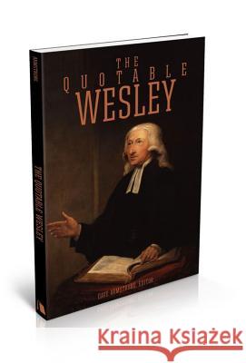 The Quotable Wesley Dave Armstrong 9780834132214 Beacon Hill Press - książka