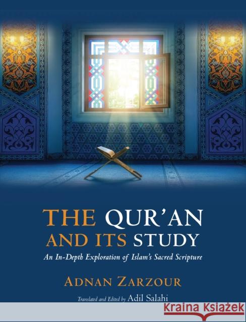 The Qur'an and Its Study: An In-Depth Explanation of Islam's Sacred Scripture  9780860377801 Islamic Foundation - książka