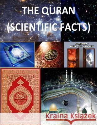 The Quran: (With Scientific Facts) Fahim, Faisal 9781491049105 Createspace - książka