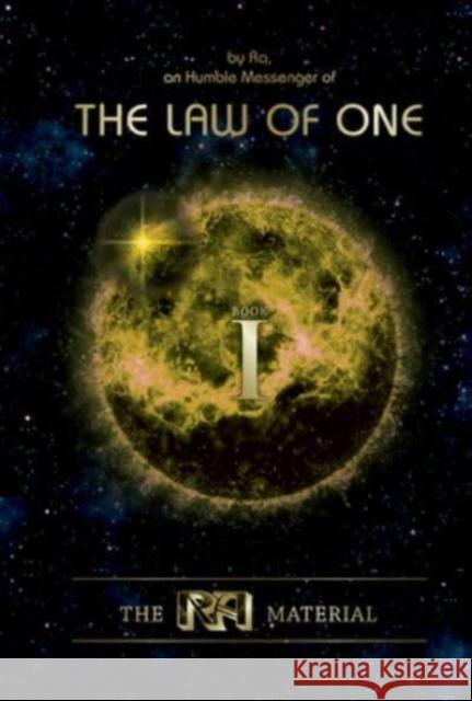 The Ra Material Book One: An Ancient Astronaut Speaks (Book One) Rueckert &. McCarty 9780764365546 Schiffer Publishing Ltd - książka