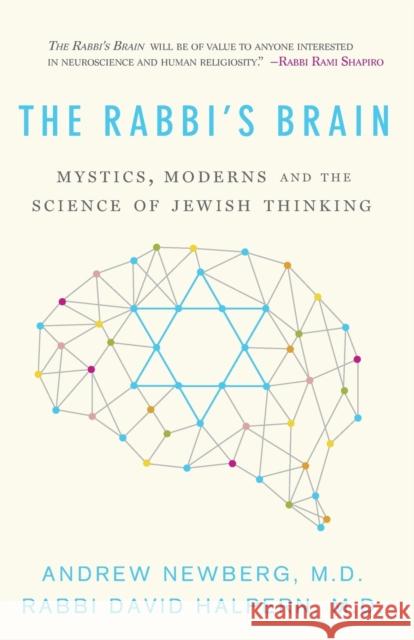 The Rabbi's Brain: Mystics, Moderns and the Science of Jewish Thinking  9781683367123 Turner - książka