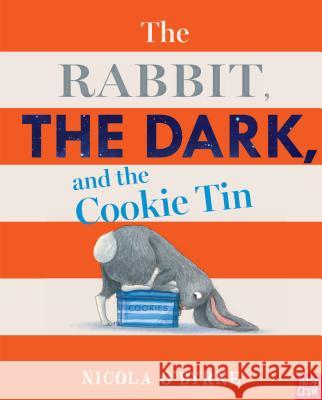 The Rabbit, the Dark, and the Cookie Tin Nicola O'Byrne Nicola O'Byrne 9781536205763 Nosy Crow - książka