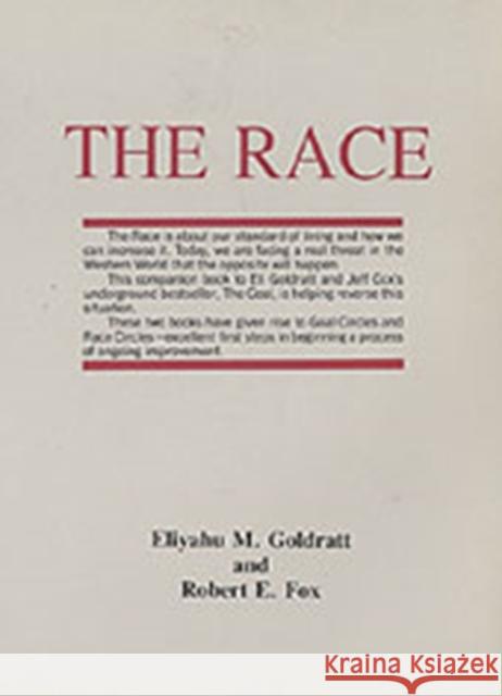 The Race Eliyahu M. Goldratt Robert E. Fox 9780566076534 Routledge - książka