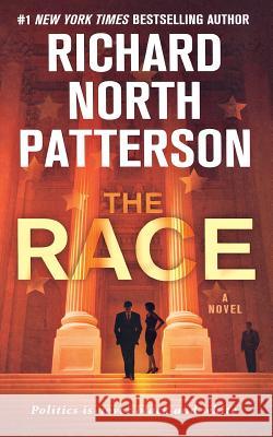 The Race Richard North Patterson 9781250123275 St. Martin's Press - książka