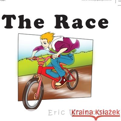 The Race Eric Whitlock 9781456855079 Xlibris Us - książka