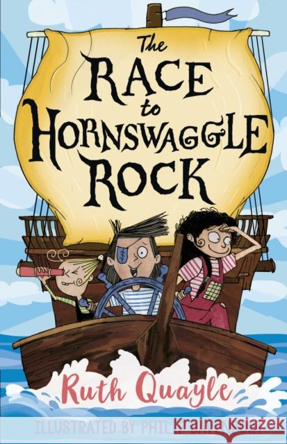 The Race to Hornswaggle Rock Ruth Quayle Philip Davenport  9781783448289 Andersen Press Ltd - książka