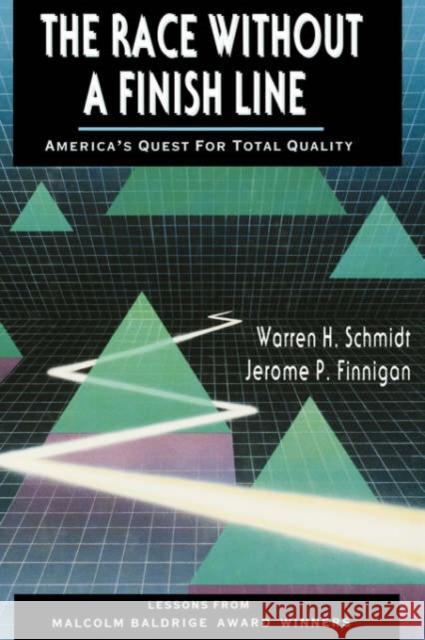 The Race Without a Finish Line: Implementing the Integrative Organization Schmidt, Warren H. 9781555424626 Jossey-Bass - książka