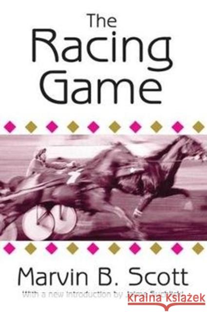 The Racing Game James David Barber Marvin Scott 9781138538085 Routledge - książka