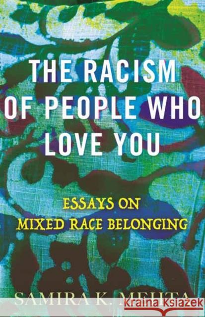 The Racism of People Who Love You  9780807013366  - książka