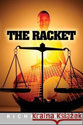 The Racket John P. McEnroe Richard Kent 9781439255100 Booksurge Publishing - książka