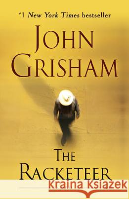 The Racketeer John Grisham 9780345545336 Bantam - książka