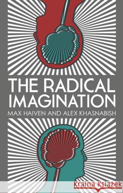 The Radical Imagination: Social Movement Research in the Age of Austerity Khasnabish, Doctor Alex 9781780329017 Zed Books - książka