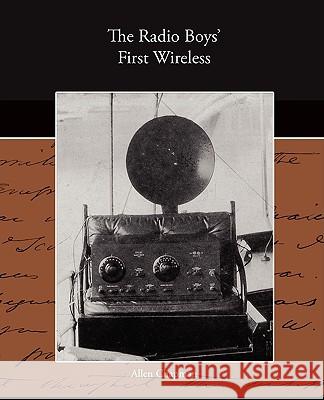 The Radio Boy's First Wireless Allen Chapman 9781438516691 Book Jungle - książka
