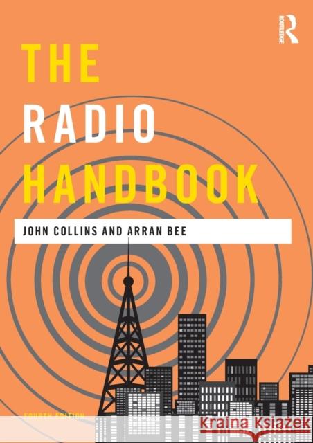 The Radio Handbook John Collins Arran Bee 9780367227388 Routledge - książka