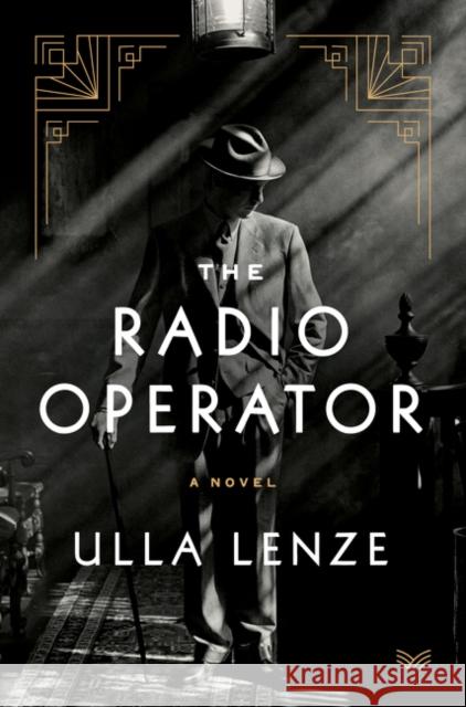 The Radio Operator: A Novel Ulla Lenze 9780063112490 HarperCollins - książka