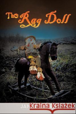 The Rag Doll Janet Tyers 9781514462027 Xlibris Corporation - książka