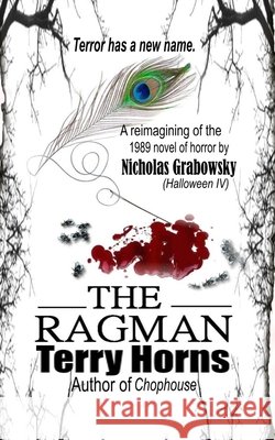 The Rag Man Horns, Terry, Grabowsky, Nicholas 9798295467028 Black Bed Sheet Classics - książka