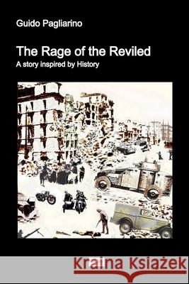 The Rage of the Reviled: A story inspired by History Guido Pagliarino, Barbara Maher 9788835430544 Tektime - książka